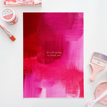 Load image into Gallery viewer, 'It's All Going To Work Out' by Kerrie Hess