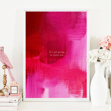Load image into Gallery viewer, 'It's All Going To Work Out' by Kerrie Hess