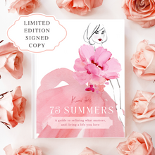 Load image into Gallery viewer, &#39;75 Summers&#39; by Kerrie Hess - Limited Edition Signed Copy
